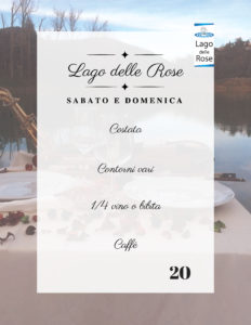 menu Pranzo o cena al Lago delle Rose 14-15 Luglio