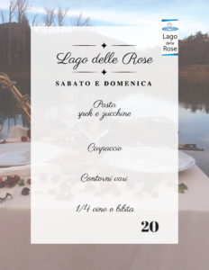 menu pranzo o cena al Lago delle Rose 28-29 luglio